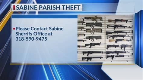 Sabine Parish: Multiple arrests in heist of over 100 firearms