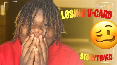 Storytime Losing My V Card🥴must Watch🤣 Youtube