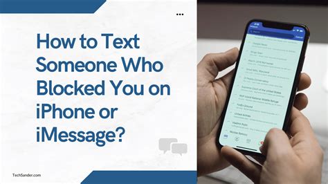 How To Text Someone Who Blocked You On Iphone Or Imessage Techsander