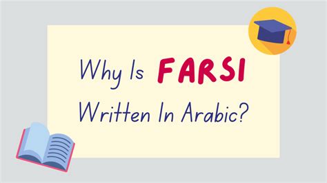 Why Is Farsi Written In Arabic Lingalot