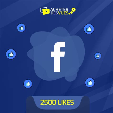 2500 Facebook Photostatutvideo Likes Acheter Des Vues
