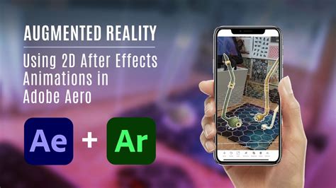 2d Animations In Augmented Reality Using After Effects And Adobe Aero