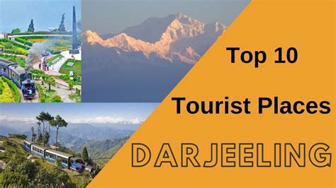 Top 10 Tourist Places In Darjeelingbest Places To Visit In Darjeeling