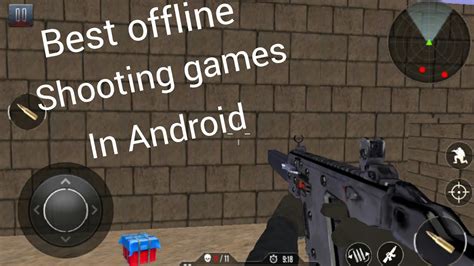 Best 3 Offline Shooting Games In Android Youtube