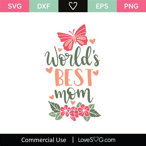 World S Best Mom SVG Cut File Lovesvg