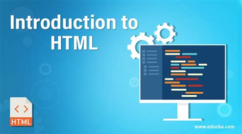 Introduction To Html Components Characteristics And Advantages