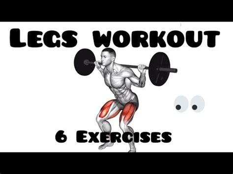 Best Legs Exercise For Bigger Muscles 6 Exercises Legs Workout