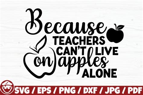 because teachers can t live on apples graphic by captainboard · creative fabrica