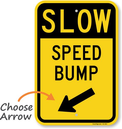 Speed Bump Diagonally Left Arrow Slow Sign Sku K2 1613