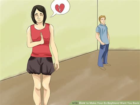 Keeping your ex girlfriend by your side once you get her back should be, and to do that requires being able to put your pride and ego to the side and really criticism in a relationship is expected, but it is important to be mindful of how you criticize your partner, yourself, and your relationship if you want to. 3 Ways to Make Your Ex Boyfriend Want You Back - wikiHow