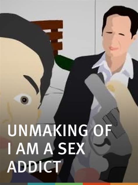 Unmaking Of I Am A Sex Addict Apple TV