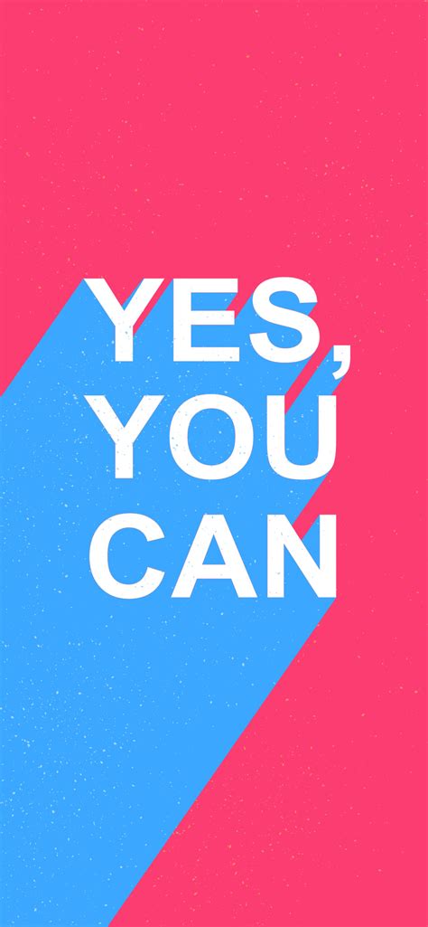 Yes You Can Wallpapers Motivation Wallpaper For Iphone Free