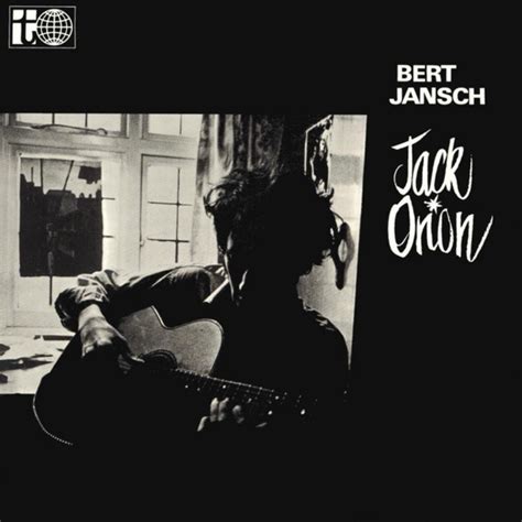 Bert Jansch Jack Orion Reviews