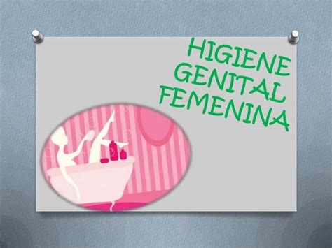 Higiene Genital Femenin