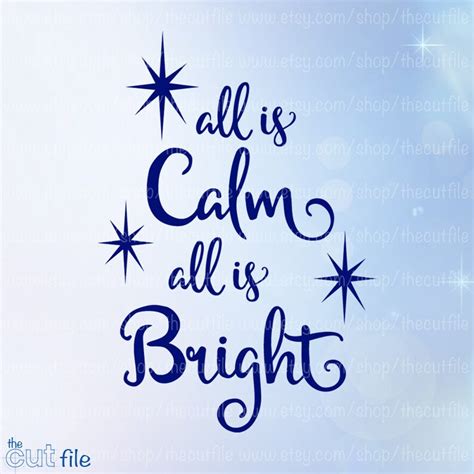 All Is Calm All Is Bright Svg Silent Night Christmas File Etsy