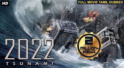 2022 Tsunami Full Movies