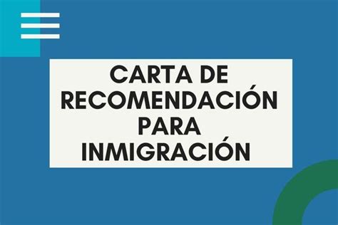 Carta De Recomendación Para Inmigración Formato Cartas