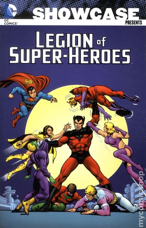 Showcase Presents Legion Of Super Heroes Tpb 2007 2014 Dc Comic Books