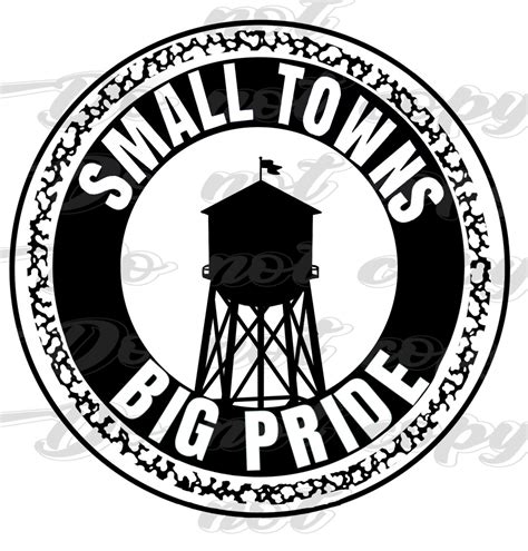 Small Towns Big Pride Png Digital Download Sublimation File Etsy