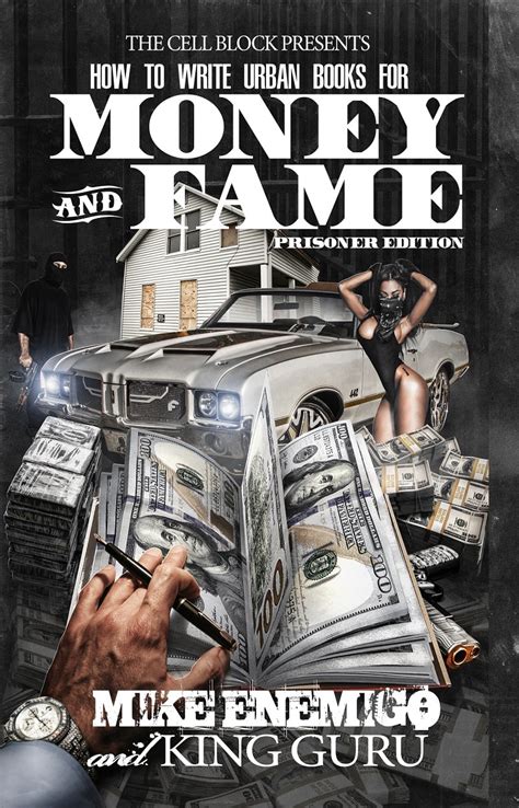 How To Write Urban Books For Money And Fame Prisoner Edition The Cell