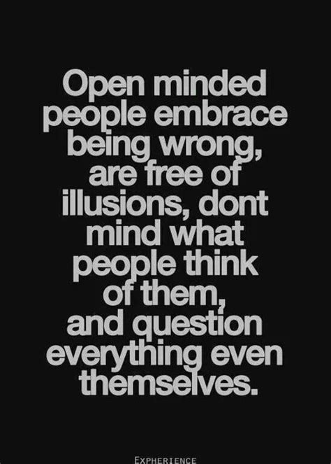 Open Minded People Words Words Of Wisdom The More You Know