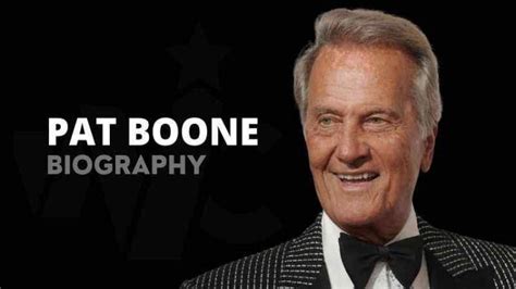 Pat Boone Biography Wiki Height Age Net Worth