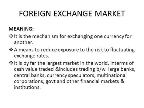 American heritage® dictionary of the english language, fifth edition. Foreign Exchange Market |authorSTREAM