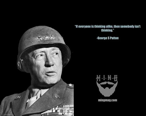 George Patton On Thinking For Yourself George Patton This Is Us