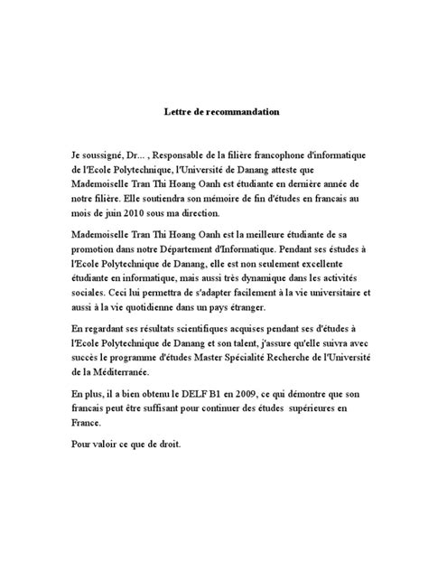 Un de vos anciens élèves vous demande une lettre de recommandation dans le cadre de sa candidature à un premier emploi ou son inscription en études supérieures. Lettre De Recommandation Pour Un Etudiant En Master - Exemple de Lettre