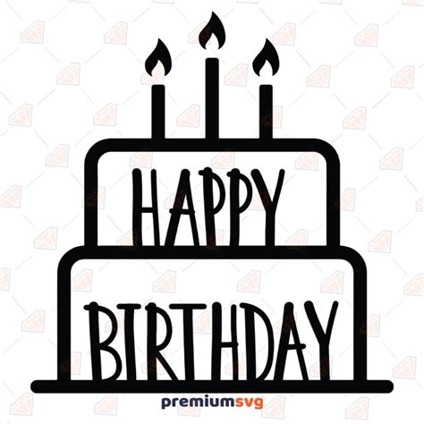 Happy Birthday Cake Svg Vector Files Premiumsvg