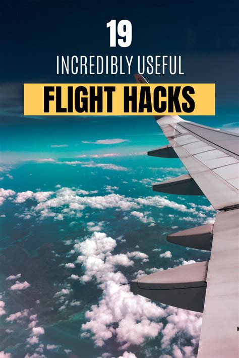 19 Incredibly Useful Flight Hacks That You Need To Know The Ultimate