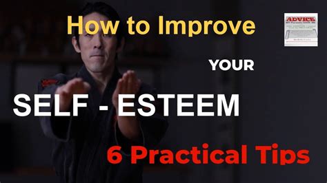 Video How To Improve Your Self Esteem Six Practical Tips A