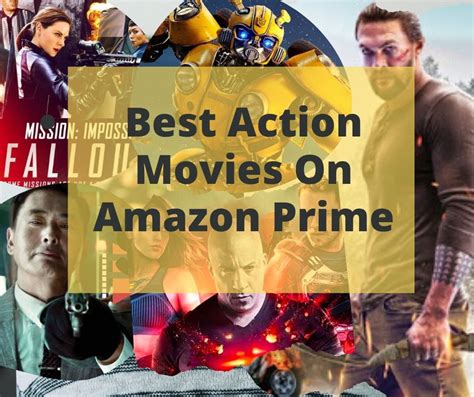 Best Action Movies On Amazon Prime