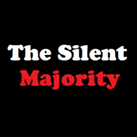 The Silent Majority Youtube