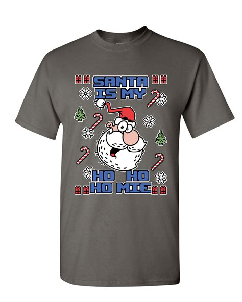 Santa Is My Ho Ho Homie T Shirt Fun Ugly Sweater Merry Christmas Mens