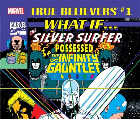 True Believers What If The Silver Surfer Possessed The Infinity