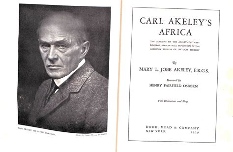 Carl Akeleys Africa The Account Of The Akeley Eastman Pomeroy