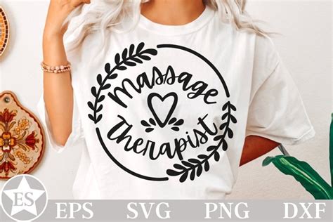 Massage Therapist Svg Massage Therapy Shirt Design