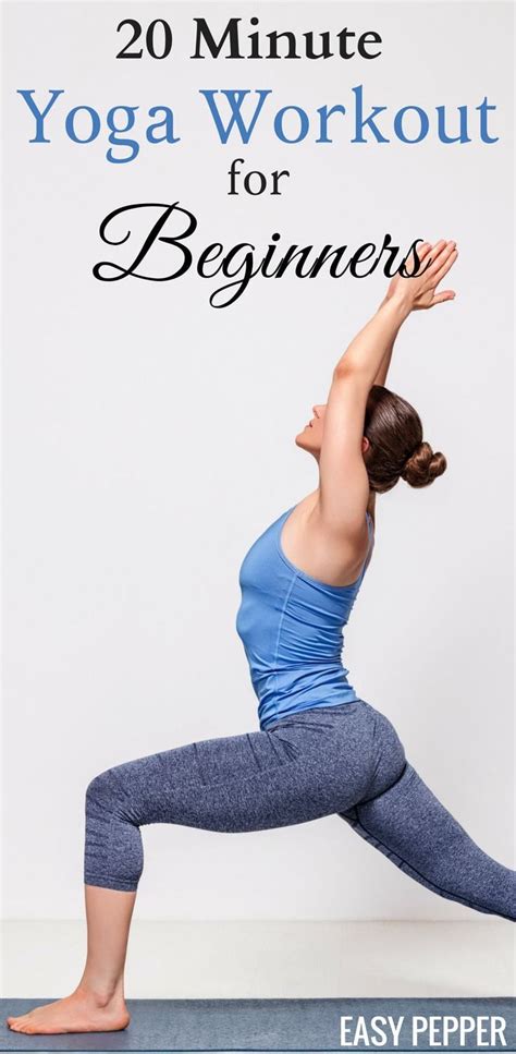20 Minute Yoga Workout For Beginners Easy Pepper Beginner Yoga