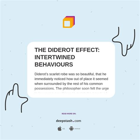 The Diderot Effect Intertwined Behaviours Deepstash