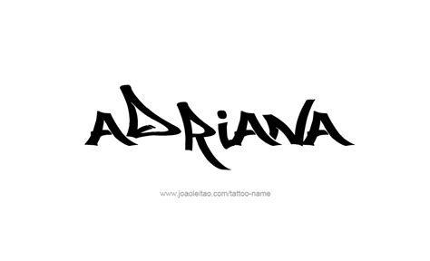 Adriana Name Tattoo Designs Name Tattoo Designs Name Tattoos Name