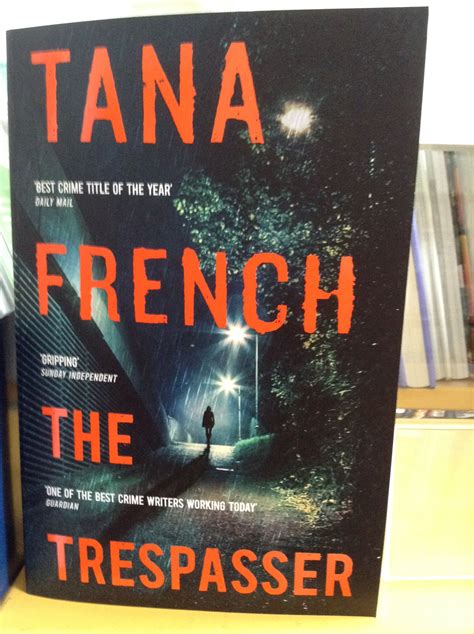 The Trespasser By Tana French Tana French Tana New Books