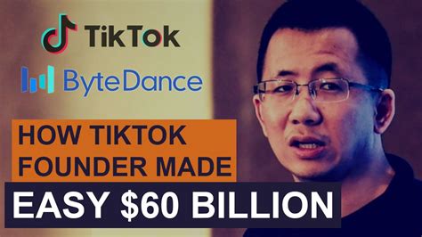 Zhang Yiming The Founder Of 400 Billion TikTok YouTube