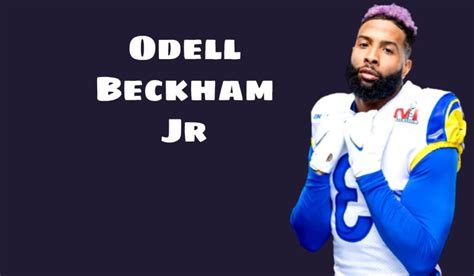 Odell Beckham Jr Net Worth 2023 Early Life Career Partner