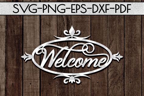 Welcome Sign Svg Cutting File Metal Designs Papercut Template Pdf By