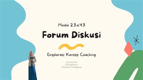 Forum Diskusi Eksplorasi Konsep Coaching Modul A Youtube
