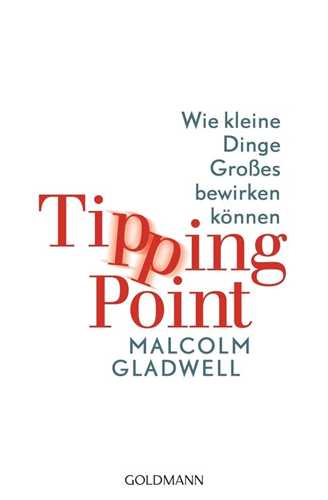 tipping point wie kleine dinge großes bewirken können german edition ebook