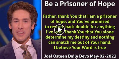 Joel Osteen May 02 2023 Daily Devotional Be A Prisoner Of Hope