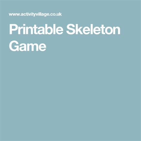 Printable Skeleton Game Games Halloween Activities Skeleton