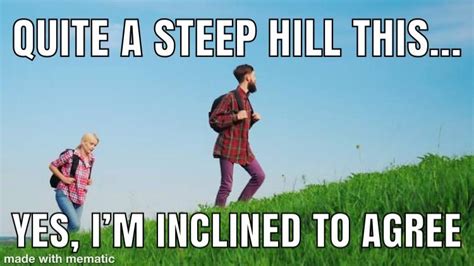 Uphill Battle R Funny